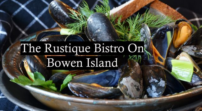 The Rustique Bistro On Bowen Island