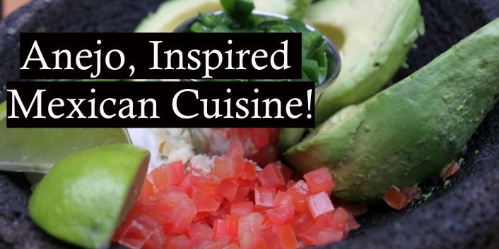 Anejo, Inspired Mexican Cuisine! (1)
