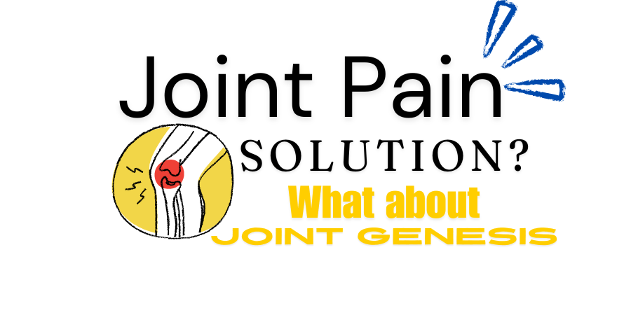 How to help your joints feel better Our take on Joint Genesis!