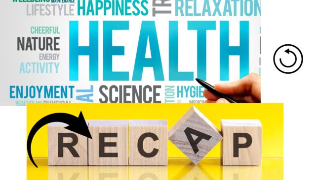 Health recap Health recap
