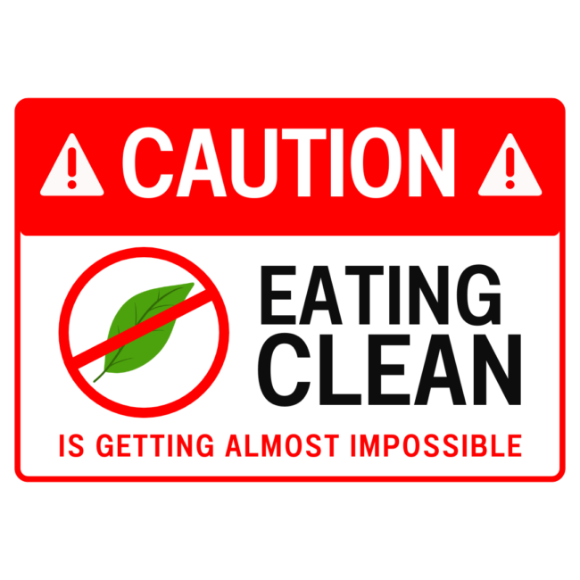eating clean (Instagram Post) Eating clean is near impossible these days